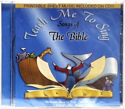 Teach Me To Sing, Songs Of The Bible