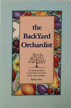 The Backyard Orchardist, by Otto