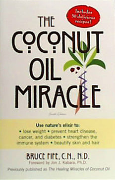 Coconut Oil Miracle, The
